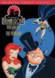 Adventures of Batman & Robin: Poison Ivy and The Penguin movie poster