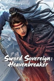 Sword Sovereign: Heavenbreaker movie poster
