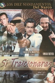 Si Traicionaras movie poster