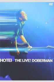 Tomoyasu Hotei - THE LIVE! DOBERMAN movie poster
