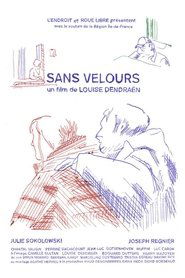 Sans Velours movie poster