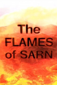 The Flames of Sarn movie poster
