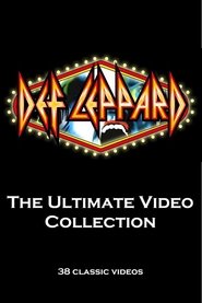 Def Leppard: The Ultimate Video Collection movie poster
