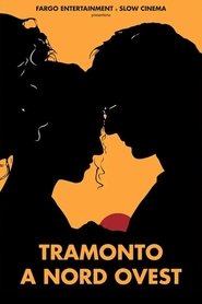Tramonto a Nord Ovest movie poster