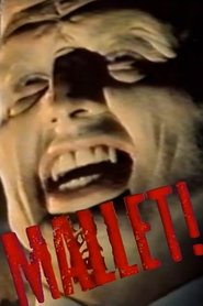 Mallet! movie poster