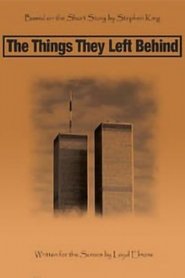The Things They Left Behind movie poster