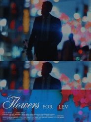 Flowers for Lev movie poster