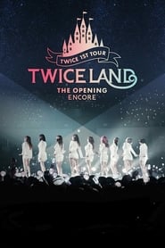 TWICELAND – The Opening – Encore movie poster