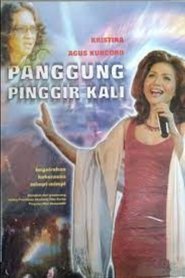 Panggung Pinggir Kali movie poster