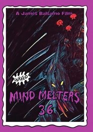 Mind Melters 36 movie poster