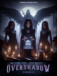 The Overshadow Parables movie poster