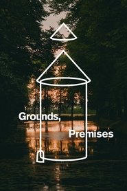 Grounds, Premises movie poster
