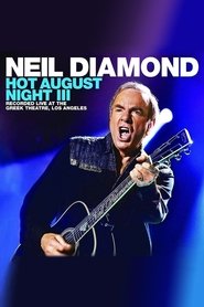 Neil Diamond - Hot August Night III movie poster