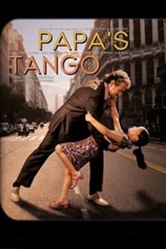Papa's Tango movie poster