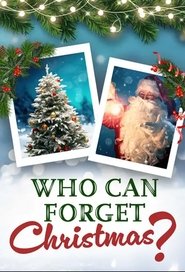 Who Can Forget Christmas? movie poster