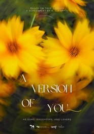 A Version of You (As Sons, Daughters, and Lovers) movie poster