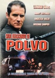 Sigo atascando de polvo movie poster