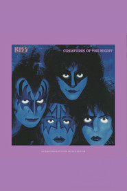Kiss: Creatures of the Night - 40th Anniversary Super Deluxe Edition movie poster