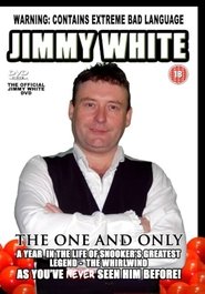 Jimmy White the One and Only movie poster