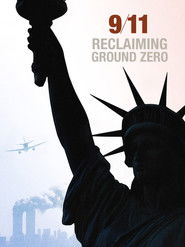 9/11: Reclaiming Ground Zero movie poster