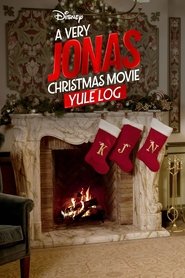 A Very Jonas Christmas Movie Yule Log movie poster