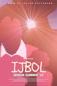 IJBOL SENIOR SUMMER '25 movie poster