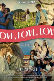 Now United - Love, Love, Love (A Musical) movie poster