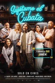 Sujétame el cubata movie poster
