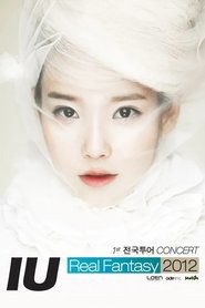 IU Real Fantasy Concert movie poster