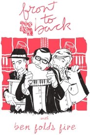 MySpace Music Presents: Front to Back with Ben Folds Five movie poster