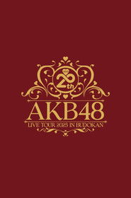 AKB48 20th Year Live Tour 2025 in Budokan movie poster