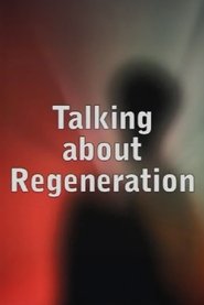 Talking about Regeneration movie poster