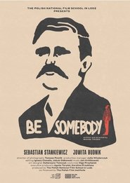Be Somebody movie poster