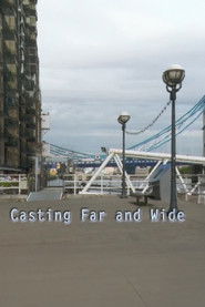 Casting Far and Wide movie poster