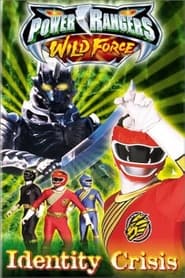Power Rangers Wild Force: Identity Crisis movie poster