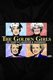 The Golden Girls: 40 Years of Laughter and Friendship movie poster