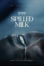 Spilled Milk movie poster