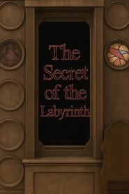 The Secret of the Labyrinth movie poster